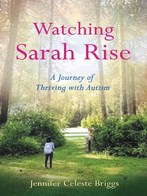 Title details for Watching Sarah Rise by Jennifer Celeste Briggs - Available